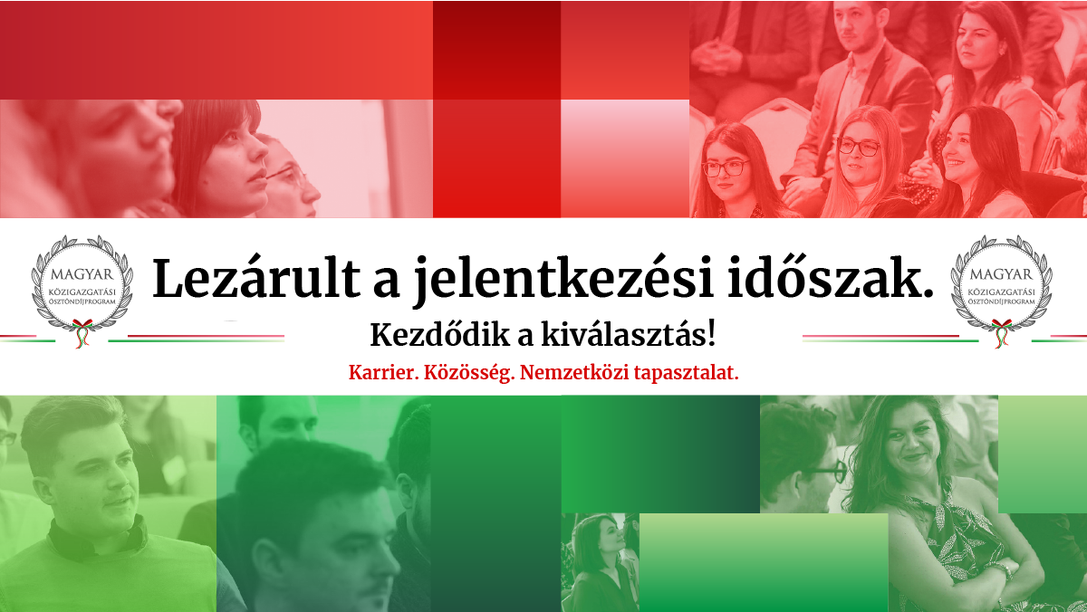 Lezárult a pályázati időszak a Magyar Közigazgatási Ösztöndíjprogram 2023-as évfolyamába
